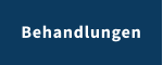 Behandlungen